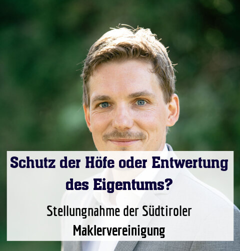 Stellungnahme der Südtiroler Maklervereinigung