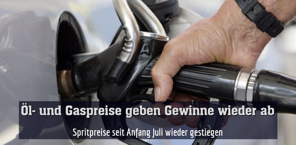 Spritpreise seit Anfang Juli wieder gestiegen
