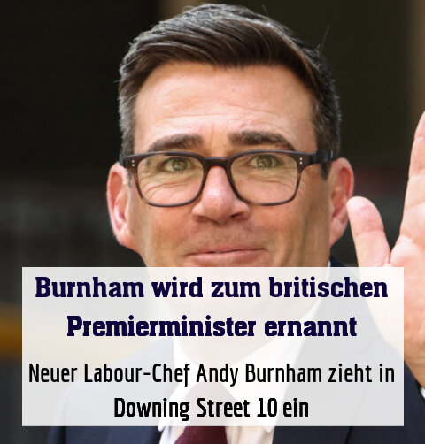 Neuer Labour-Chef Andy Burnham zieht in Downing Street 10 ein