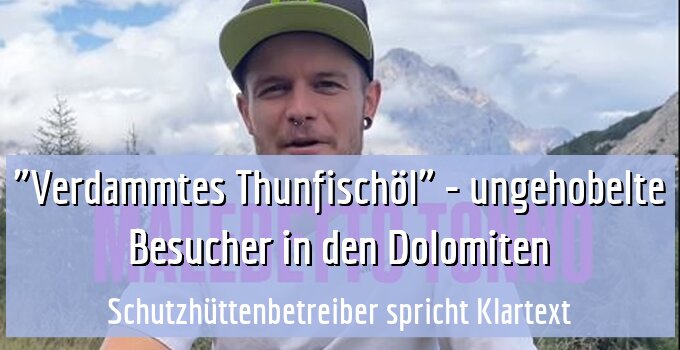 Schutzhüttenbetreiber spricht Klartext