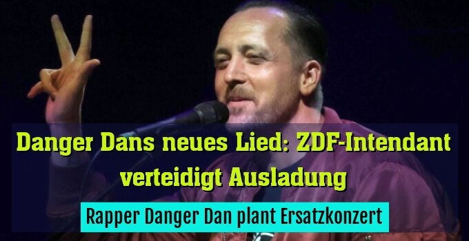 Rapper Danger Dan plant Ersatzkonzert