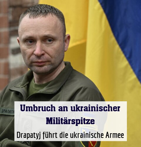 Drapatyj führt die ukrainische Armee