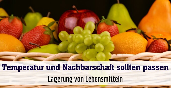 Lagerung von Lebensmitteln