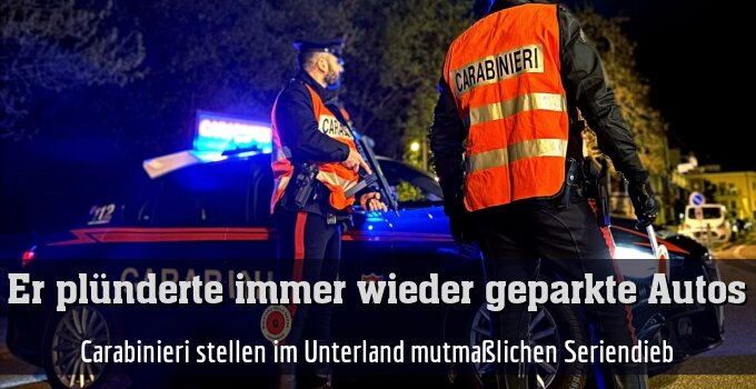 Carabinieri stellen im Unterland mutmaßlichen Seriendieb