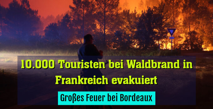Großes Feuer bei Bordeaux