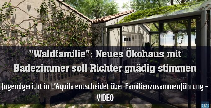 Jugendgericht in L’Aquila entscheidet über Familienzusammenführung – VIDEO
