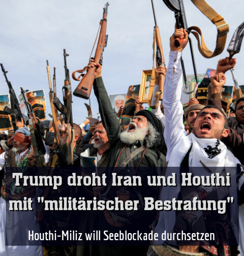 Houthi-Miliz will Seeblockade durchsetzen