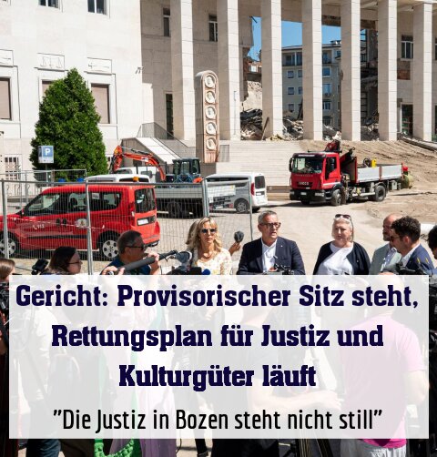 "Die Justiz in Bozen steht nicht still"