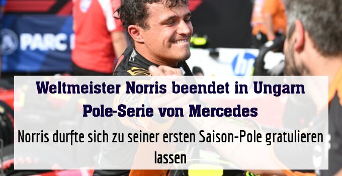 Norris durfte sich zu seiner ersten Saison-Pole gratulieren lassen