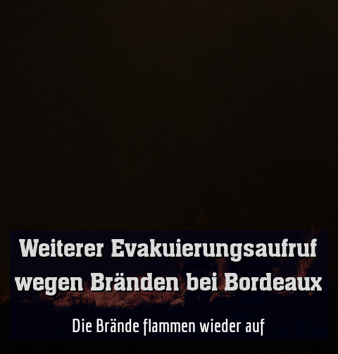 Die Brände flammen wieder auf