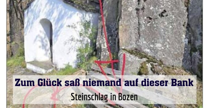 Steinschlag in Bozen