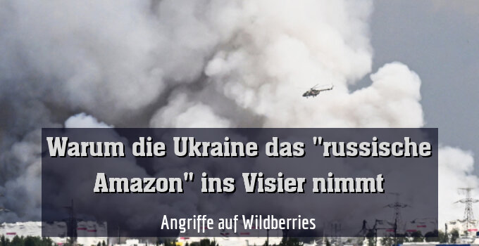 Angriffe auf Wildberries