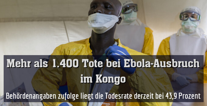 Behördenangaben zufolge liegt die Todesrate derzeit bei 43,9 Prozent