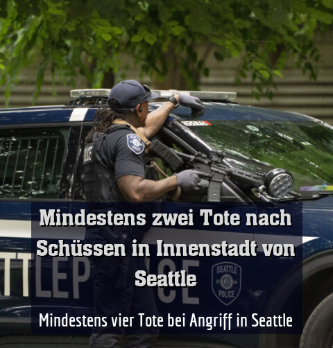Mindestens vier Tote bei Angriff in Seattle