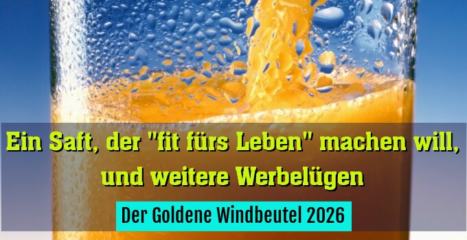 Der Goldene Windbeutel 2026