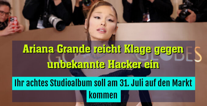 Ihr achtes Studioalbum soll am 31. Juli auf den Markt kommen