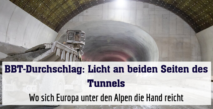 Wo sich Europa unter den Alpen die Hand reicht