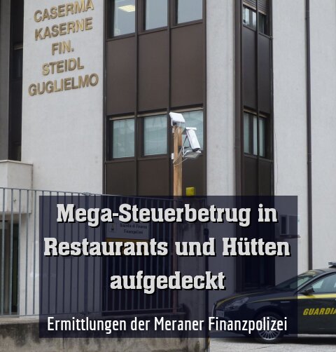 Ermittlungen der Meraner Finanzpolizei