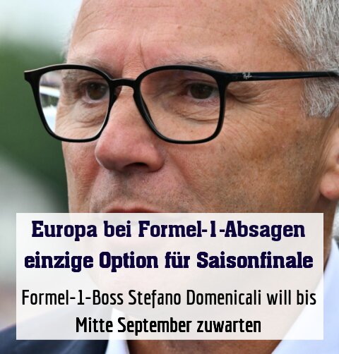 Formel-1-Boss Stefano Domenicali will bis Mitte September zuwarten