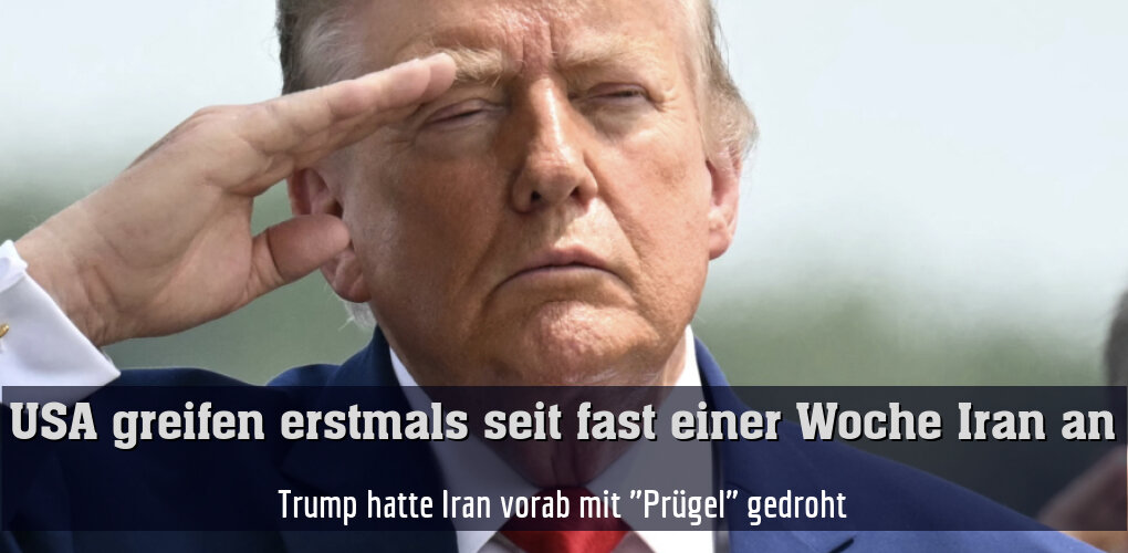 Trump hatte Iran vorab mit "Prügel" gedroht