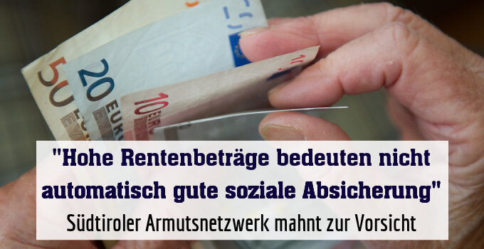 Südtiroler Armutsnetzwerk mahnt zur Vorsicht