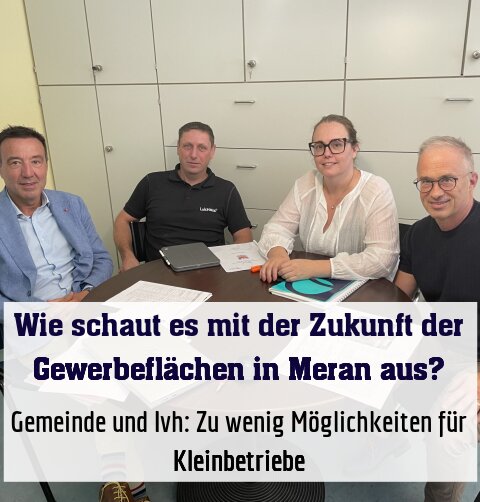 Gemeinde und Ivh: Zu wenig Möglichkeiten für Kleinbetriebe