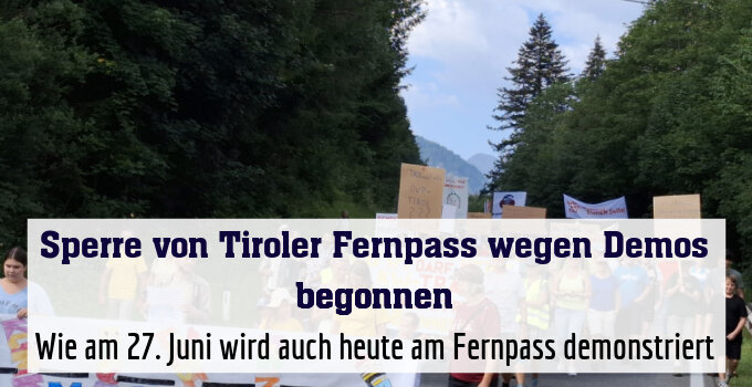 Der Fernpass-Demozug war dieses Mal lautstark