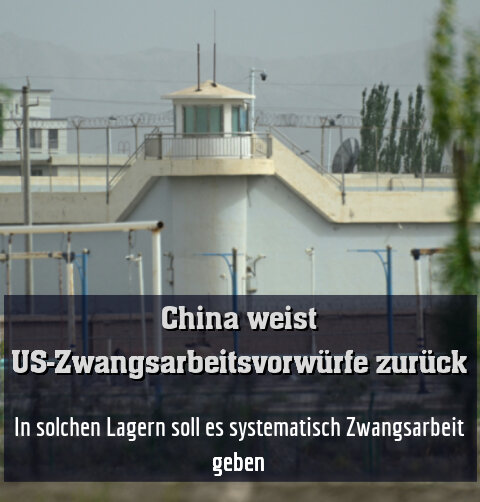 In solchen Lagern soll es systematisch Zwangsarbeit geben