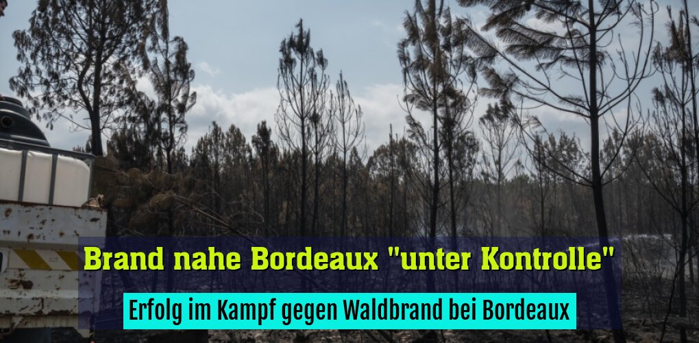 Erfolg im Kampf gegen Waldbrand bei Bordeaux
