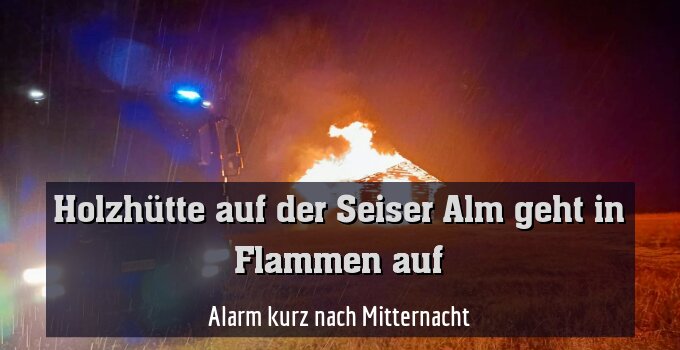 Alarm kurz nach Mitternacht