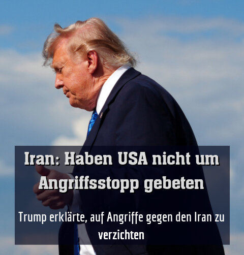 Trump erklärte, auf Angriffe gegen den Iran zu verzichten