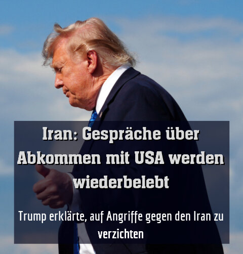 Trump erklärte, auf Angriffe gegen den Iran zu verzichten