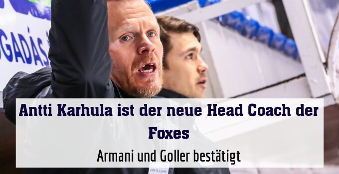 Armani und Goller bestätigt