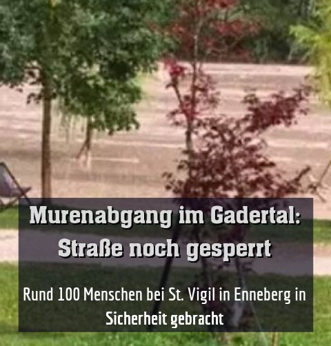 Rund 100 Menschen bei St. Vigil in Enneberg in Sicherheit gebracht
