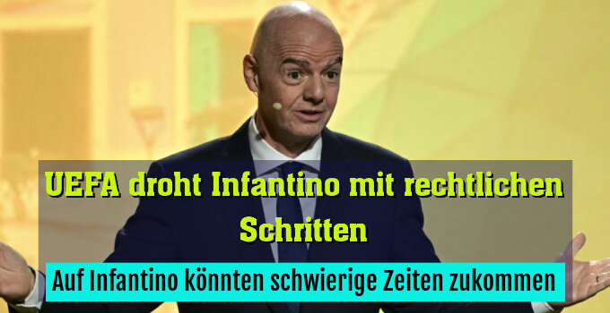 Auf Infantino könnten schwierige Zeiten zukommen