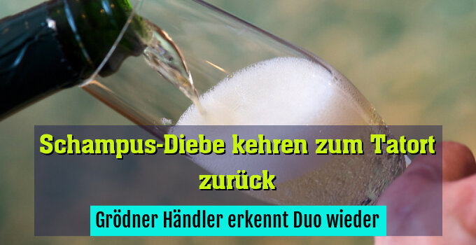Grödner Händler erkennt Duo wieder