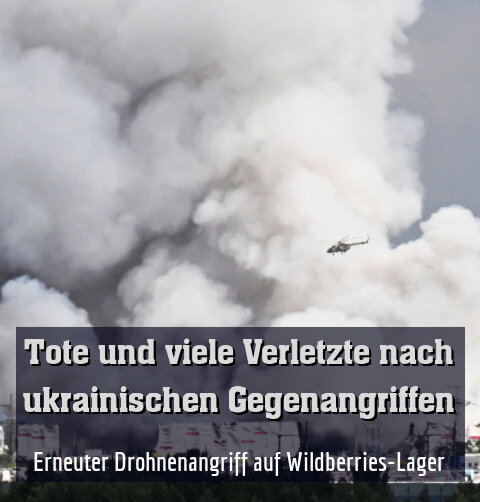 Erneuter Drohnenangriff auf Wildberries-Lager