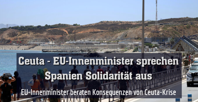 EU-Innenminister beraten Konsequenzen von Ceuta-Krise