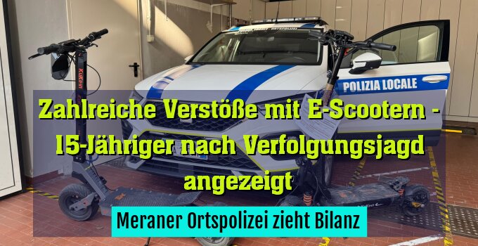 Meraner Ortspolizei zieht Bilanz