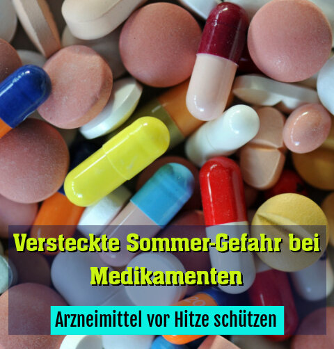 Arzneimittel vor Hitze schützen