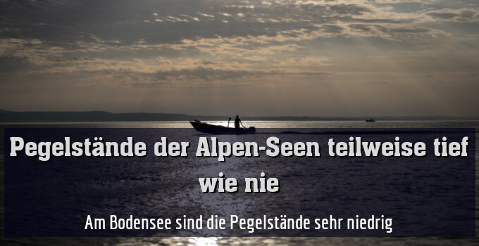 Am Bodensee sind die Pegelstände sehr niedrig