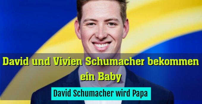 David Schumacher wird Papa