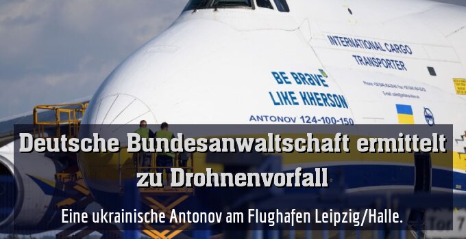 Eine ukrainische Antonov am Flughafen Leipzig/Halle.