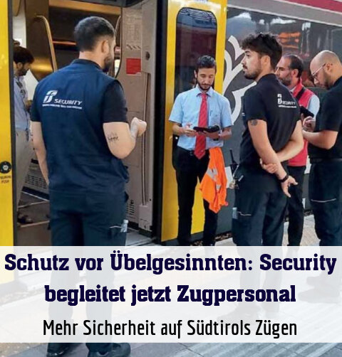 Mehr Sicherheit auf Südtirols Zügen