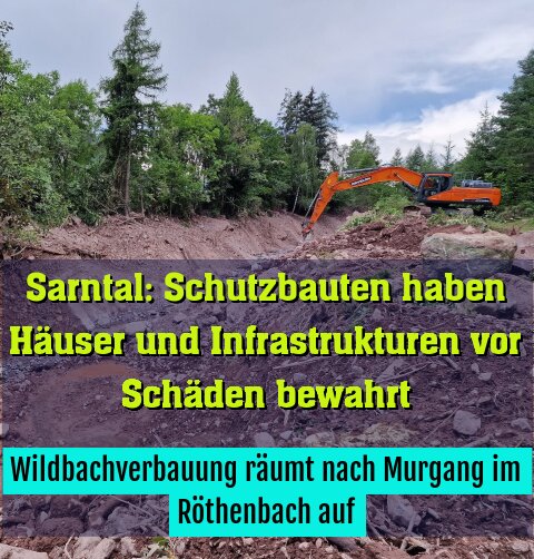 Wildbachverbauung räumt nach Murgang im Röthenbach auf