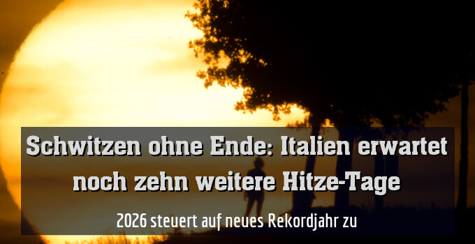 2026 steuert auf neues Rekordjahr zu