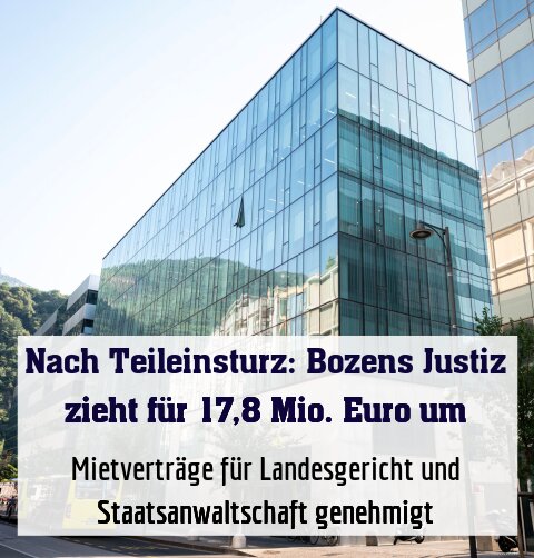 Mietverträge für Landesgericht und Staatsanwaltschaft genehmigt