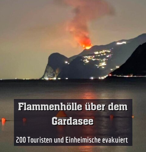 200 Touristen und Einheimische evakuiert 