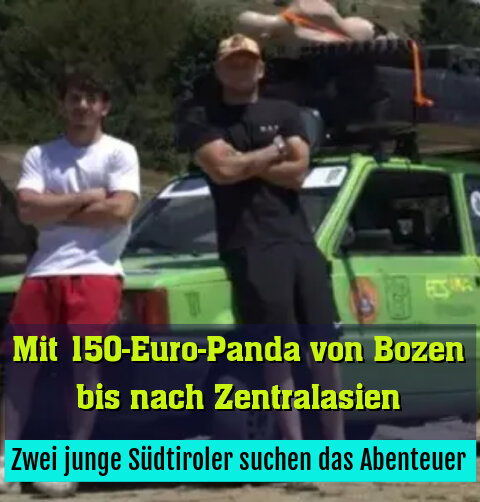 Zwei junge Südtiroler suchen das Abenteuer