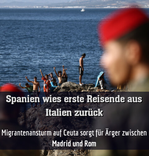 Migrantenansturm auf Ceuta sorgt für Ärger zwischen Madrid und Rom